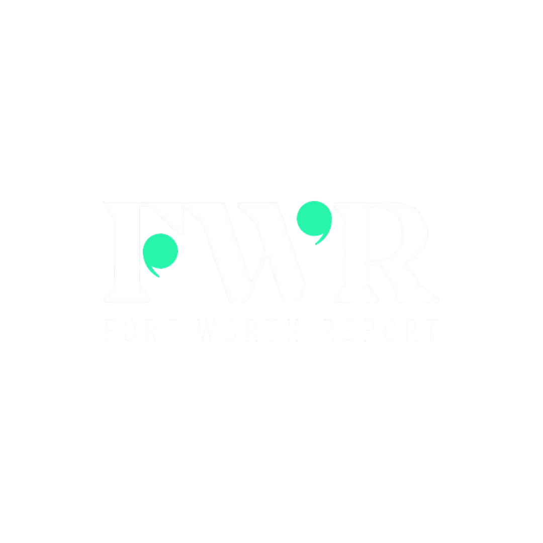 Fort Worth Report