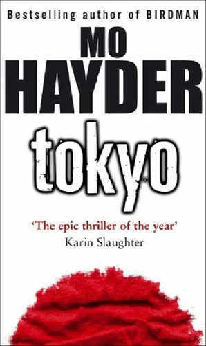 Tokyo by Mo Hayder