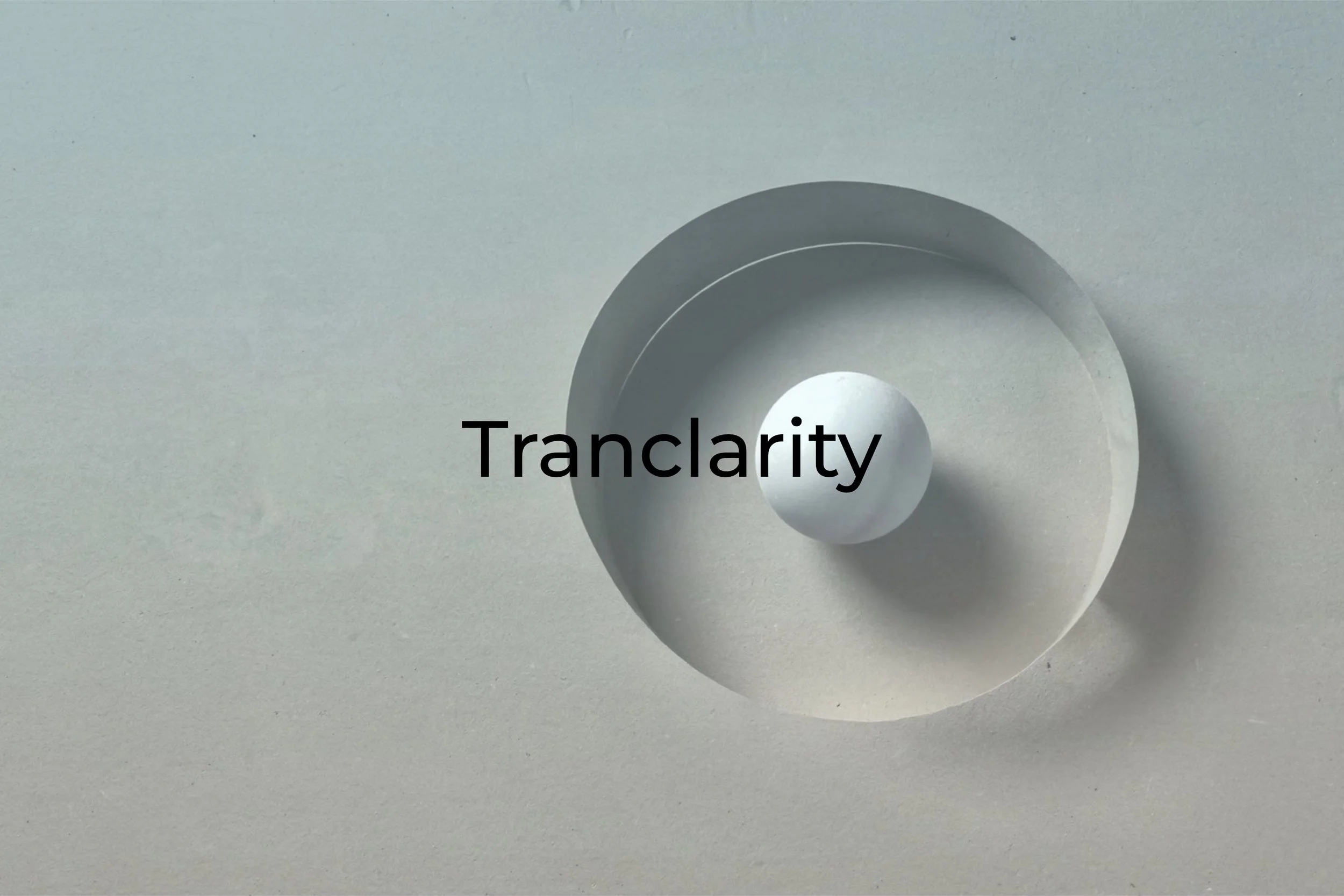 Tranclarity Transformation