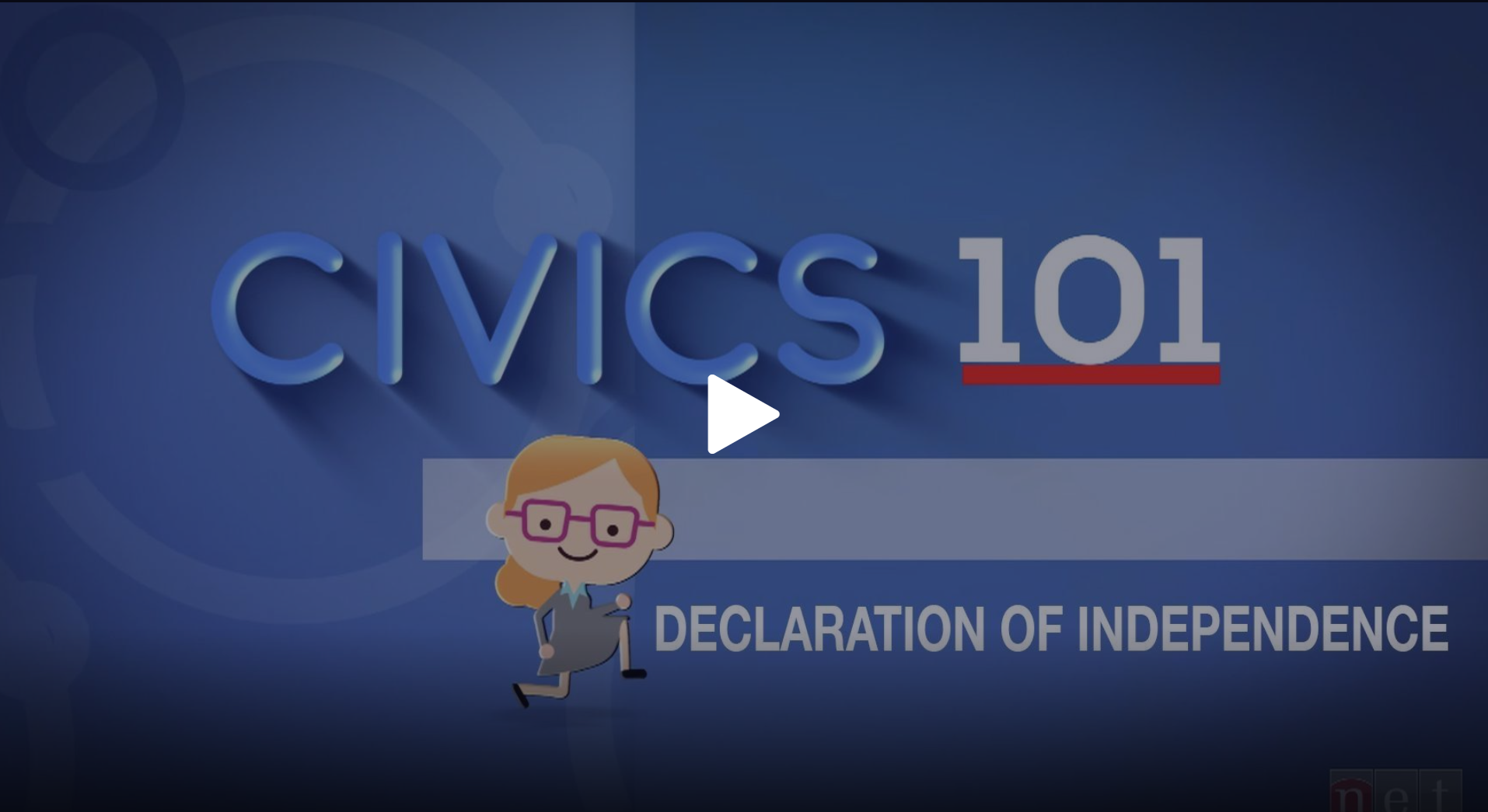 Civics 101 - Declaration of Independence