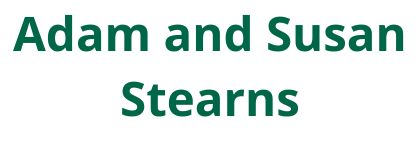 Adam and Susan Stearns
