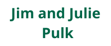 Jim and Julie Pulk