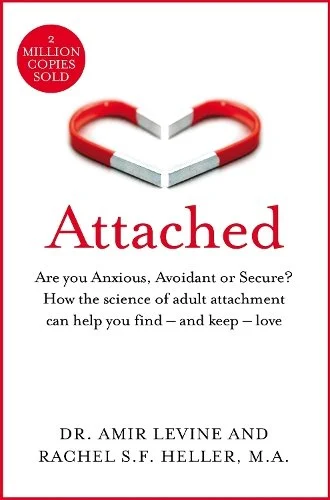 Attached by Amir Levine & Rachel Heller