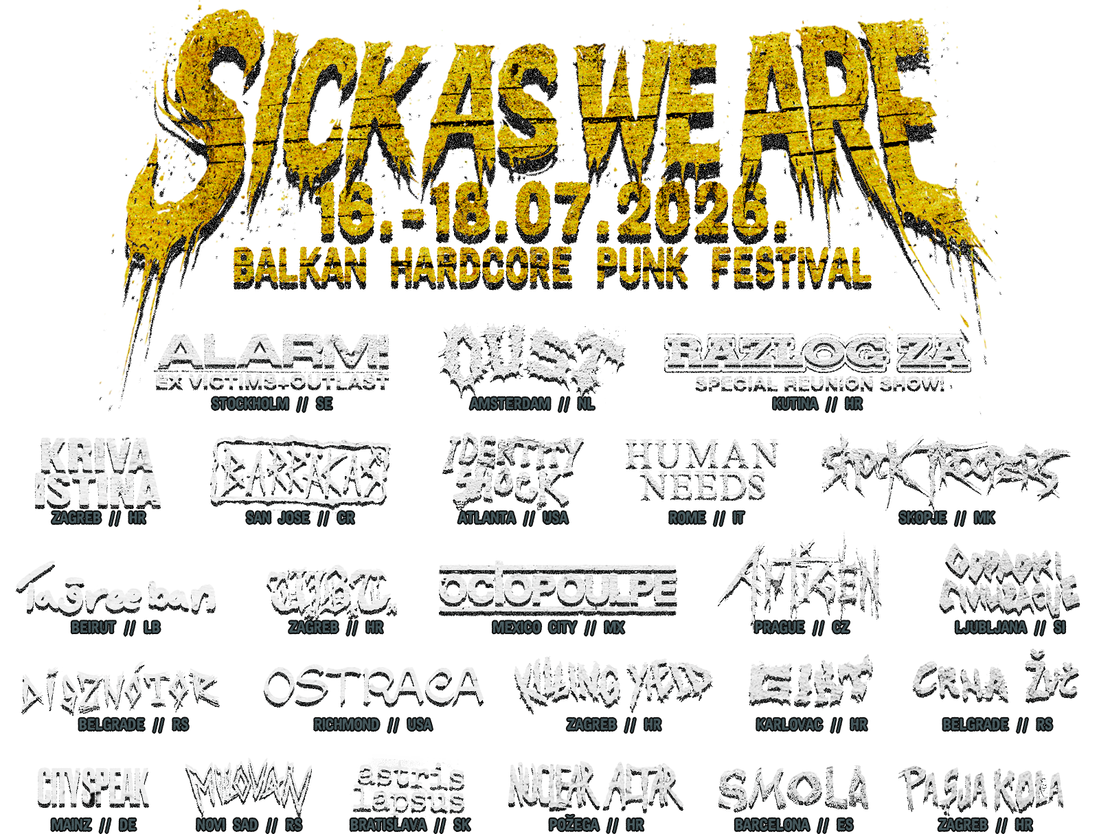 Sick As We Are 2026 lineup