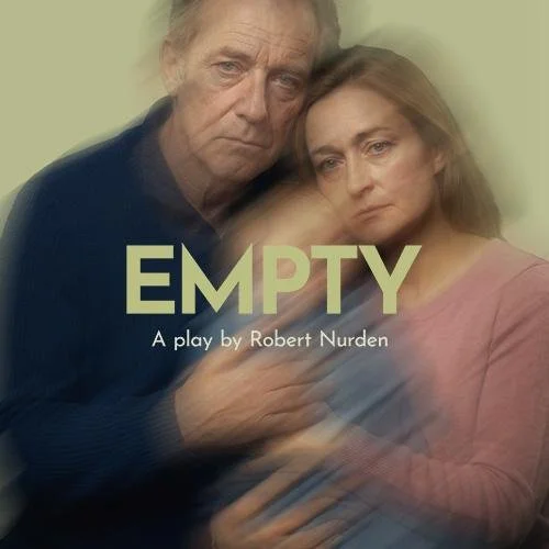 A couple staring at the view, the man is wearing a blue top and the woman is wearing a pink top, between them is a blurred figured of a child. The text overlaid reads Empty A play by Robert Nurden