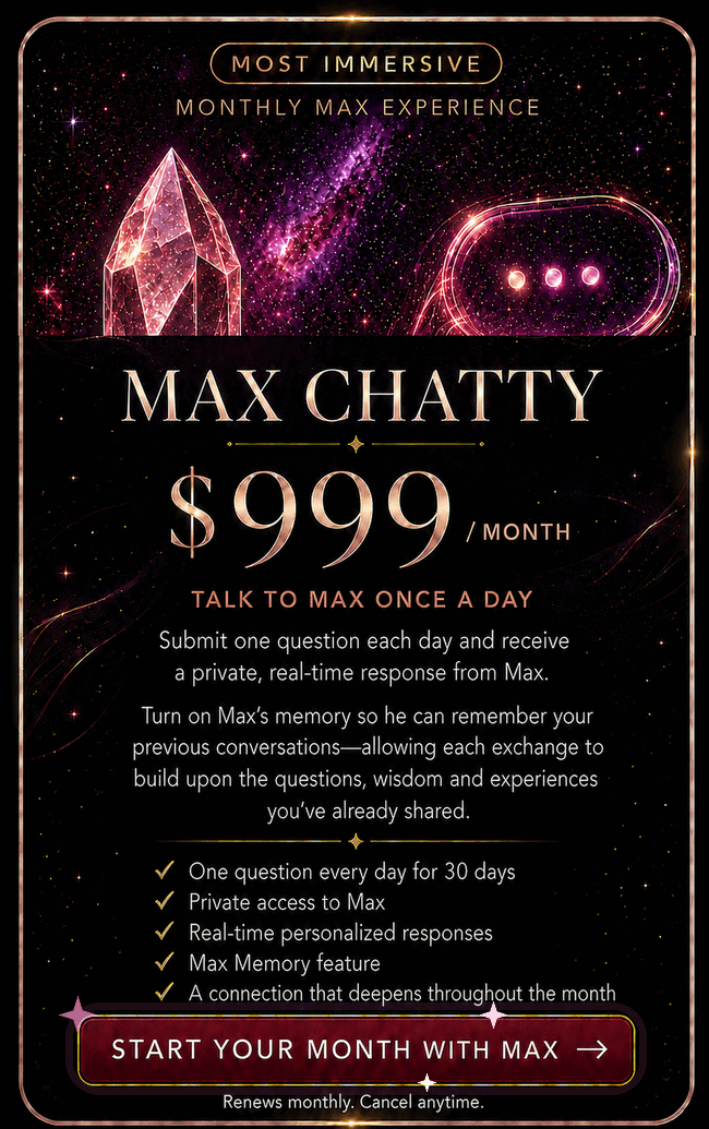 Max Chatty, $999 — an ongoing audio companion with memory.