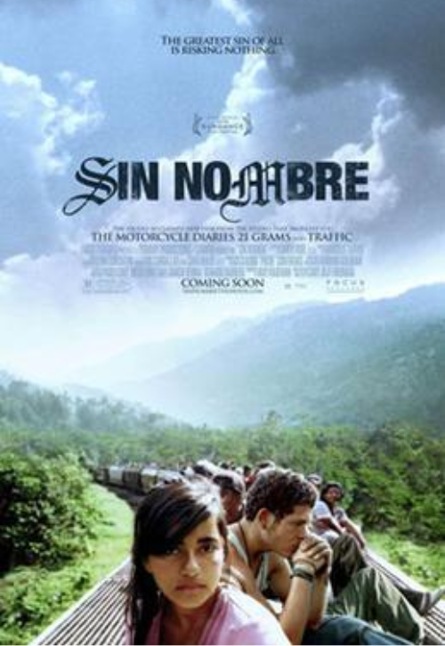 <i>Sin Nombre</i< (2009)
