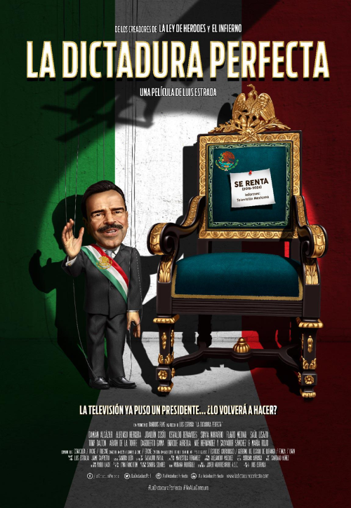 <i>La Dictadura Perfecta</i> (The Perfect Dictatorship 2014)