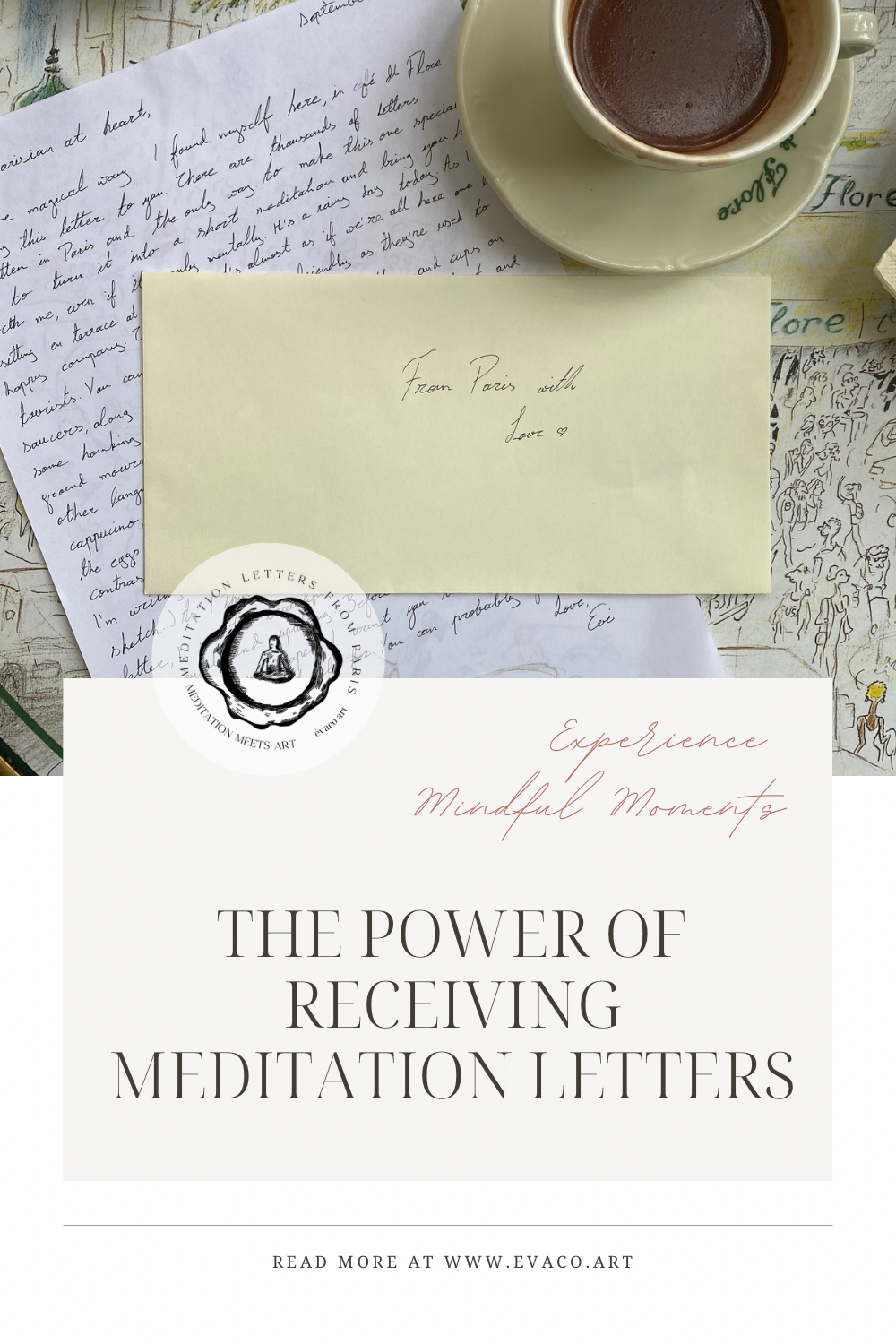 how a meditation letter from paris deepens your mindfulness practice