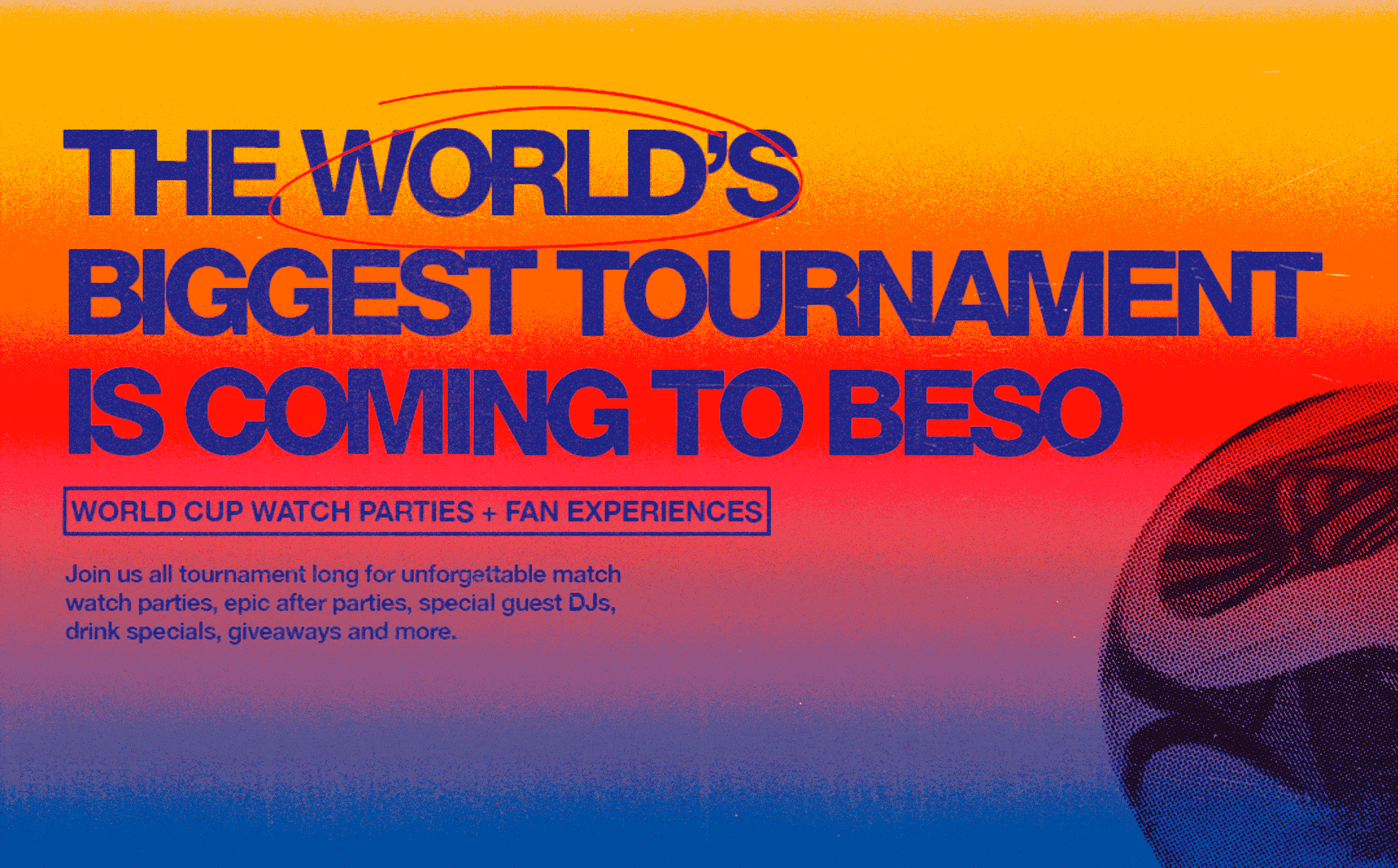 Un Beso Pal Mundo - The World's Biggest Tournament is coming to Beso