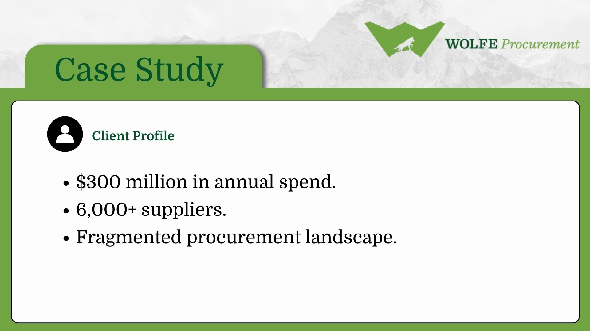 Procurement Supplier Consolidation: Case Study Pg. 1