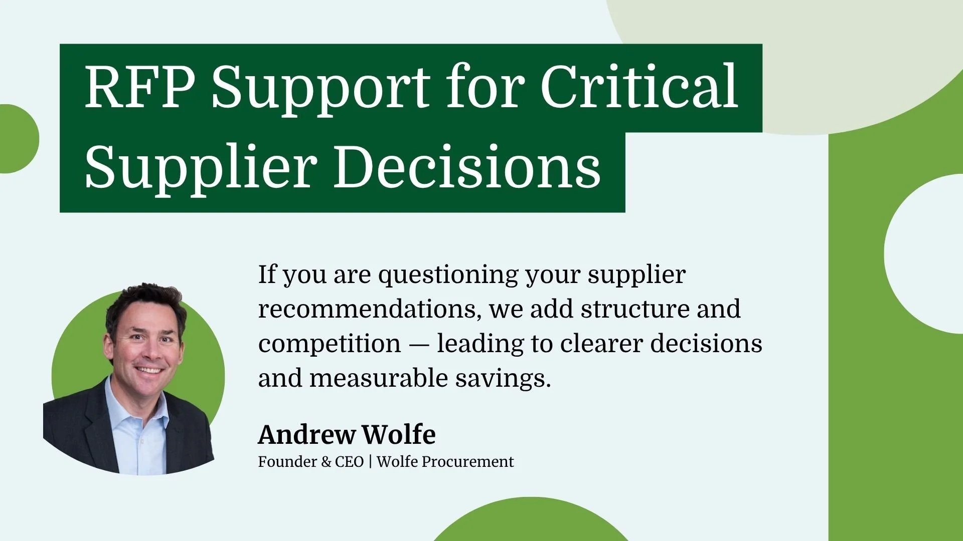 Strategic sourcing consultant RFP support - Wolfe Procurement