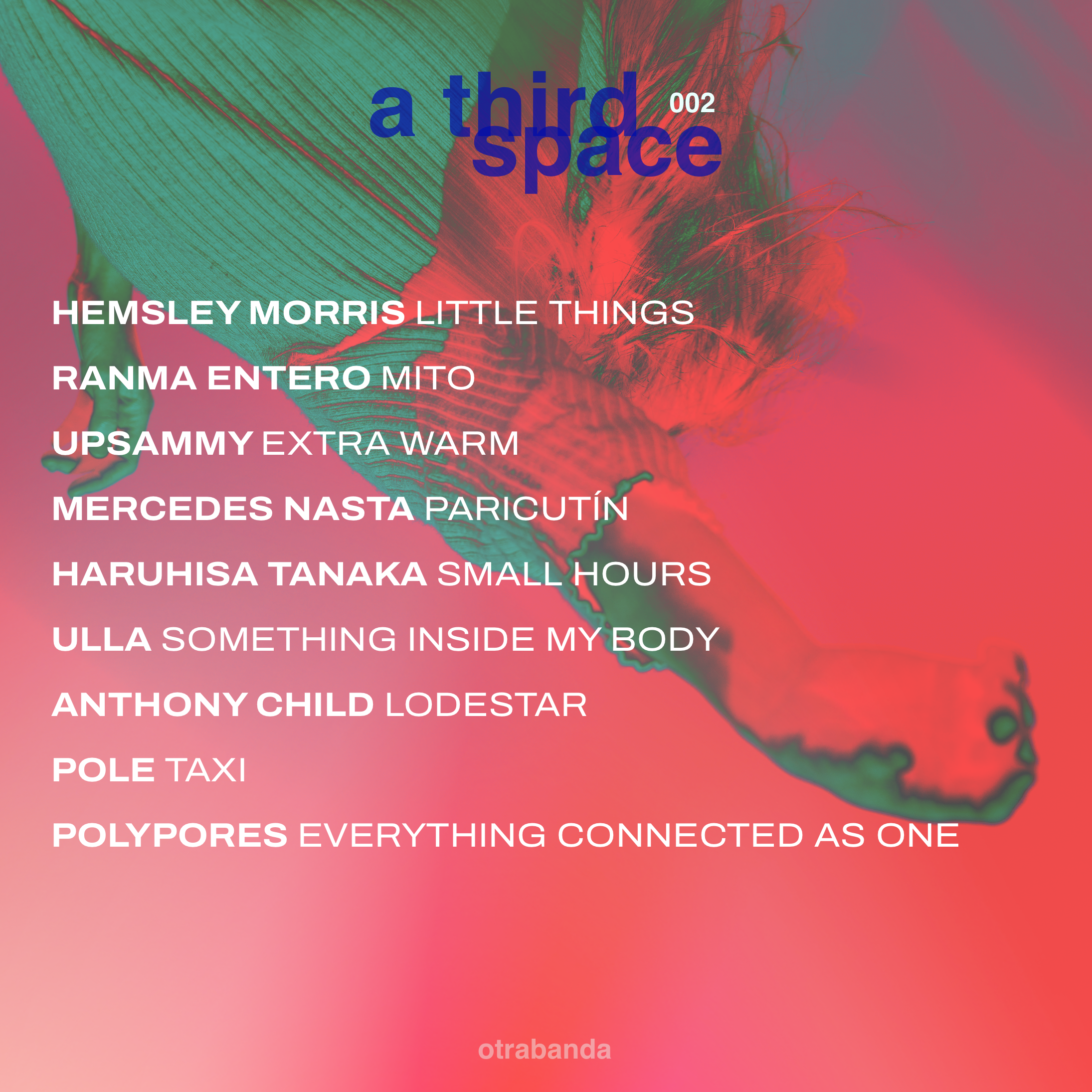 a third space 002 tracklist
