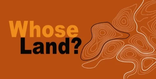 Whose Land Project