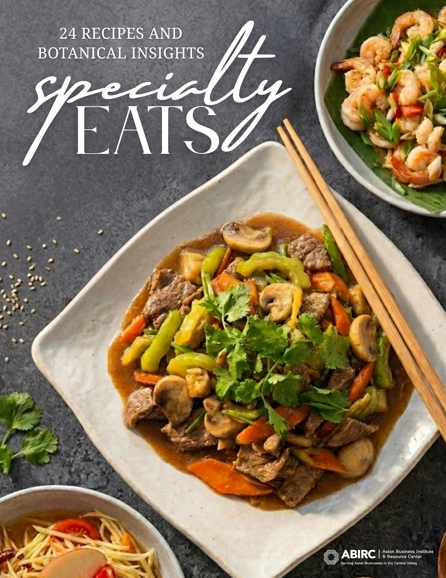 Specialty Eats: 24 Recipes and Botanical Insights — cookbook cover