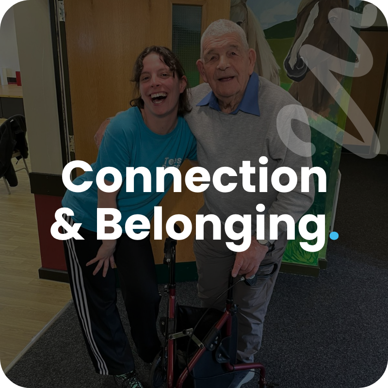 Connection and Belonging