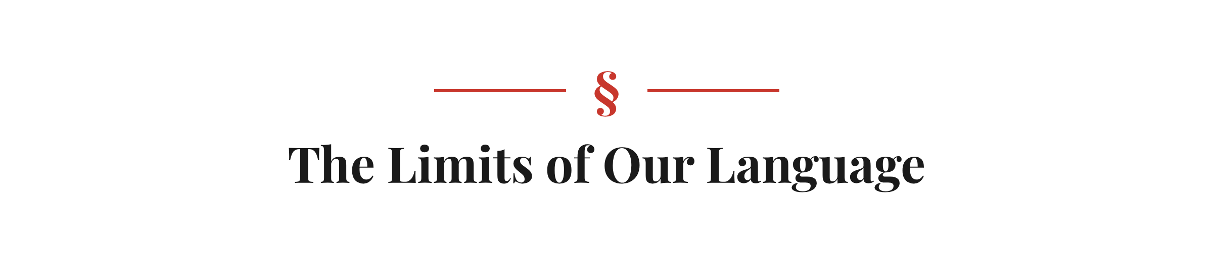 Section heading: The Limits of Our Language