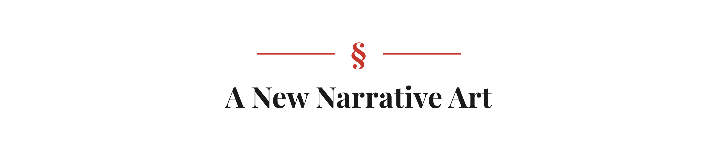 Section heading: A New Narrative Art