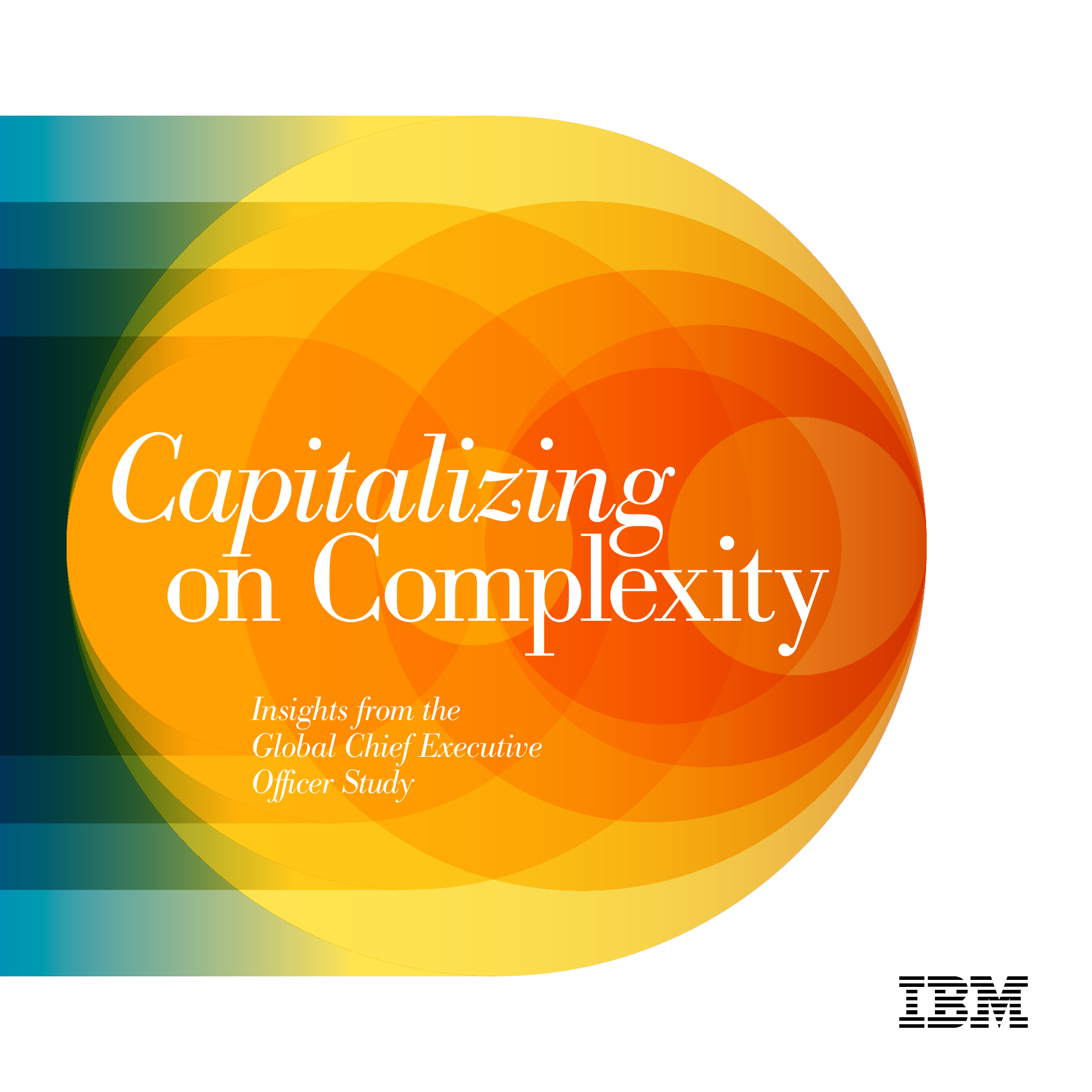 Cover of IBM&rsquo;s 2010 Global CEO Study, Capitalizing on Complexity.