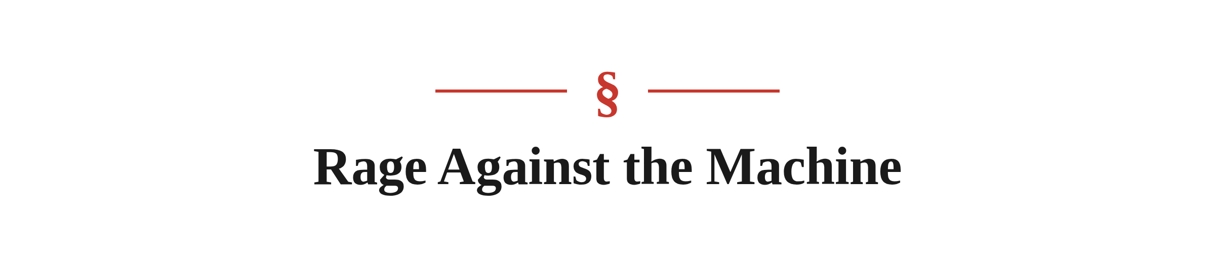 Section heading: Rage Against the Machine