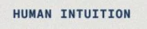 Human Intuition