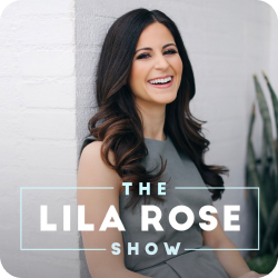 Lila Rose Podcast