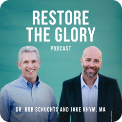Restore the Glory Podcast