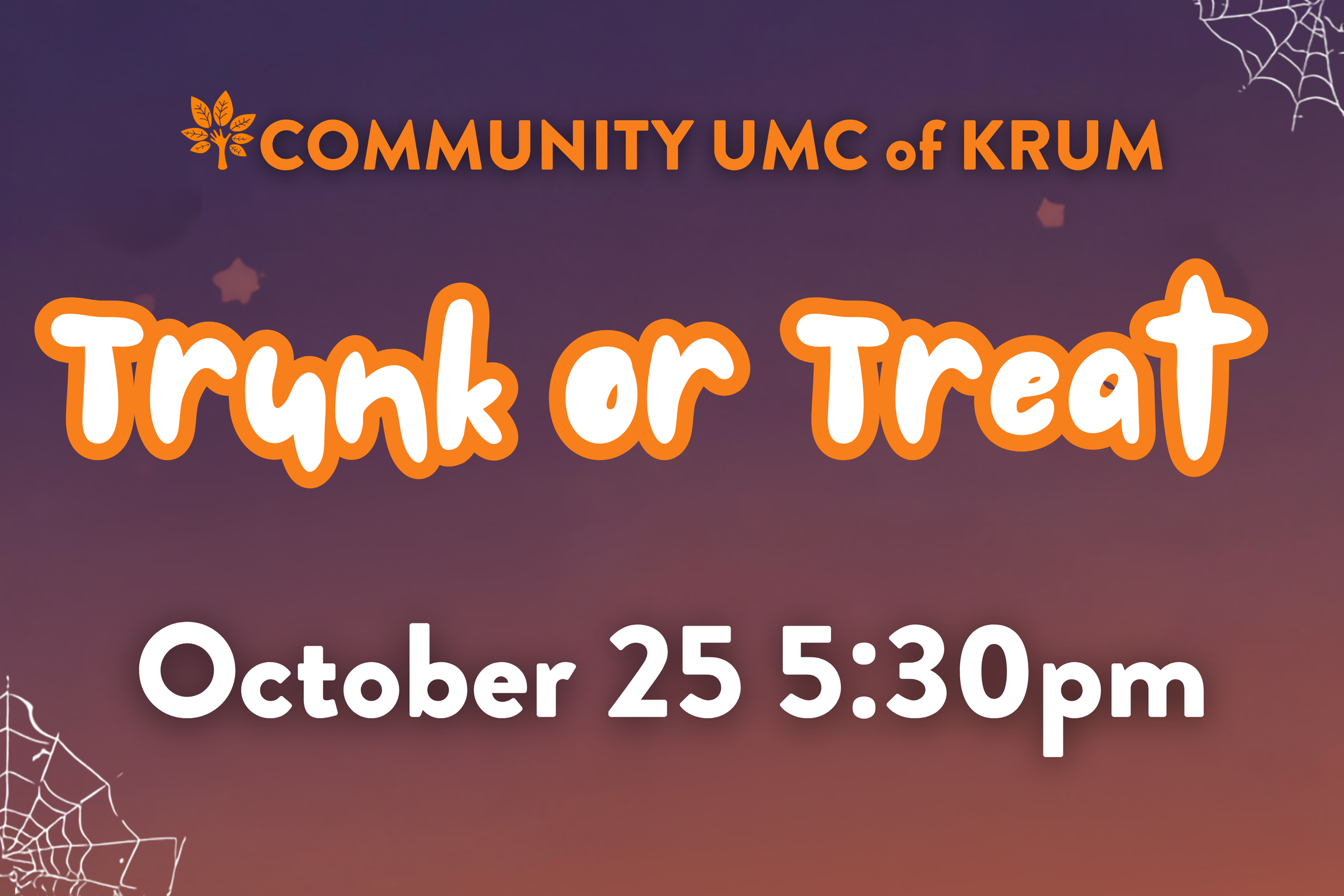Trunk or Treat at Community UMC of Krum, October 25 at 5:30pm