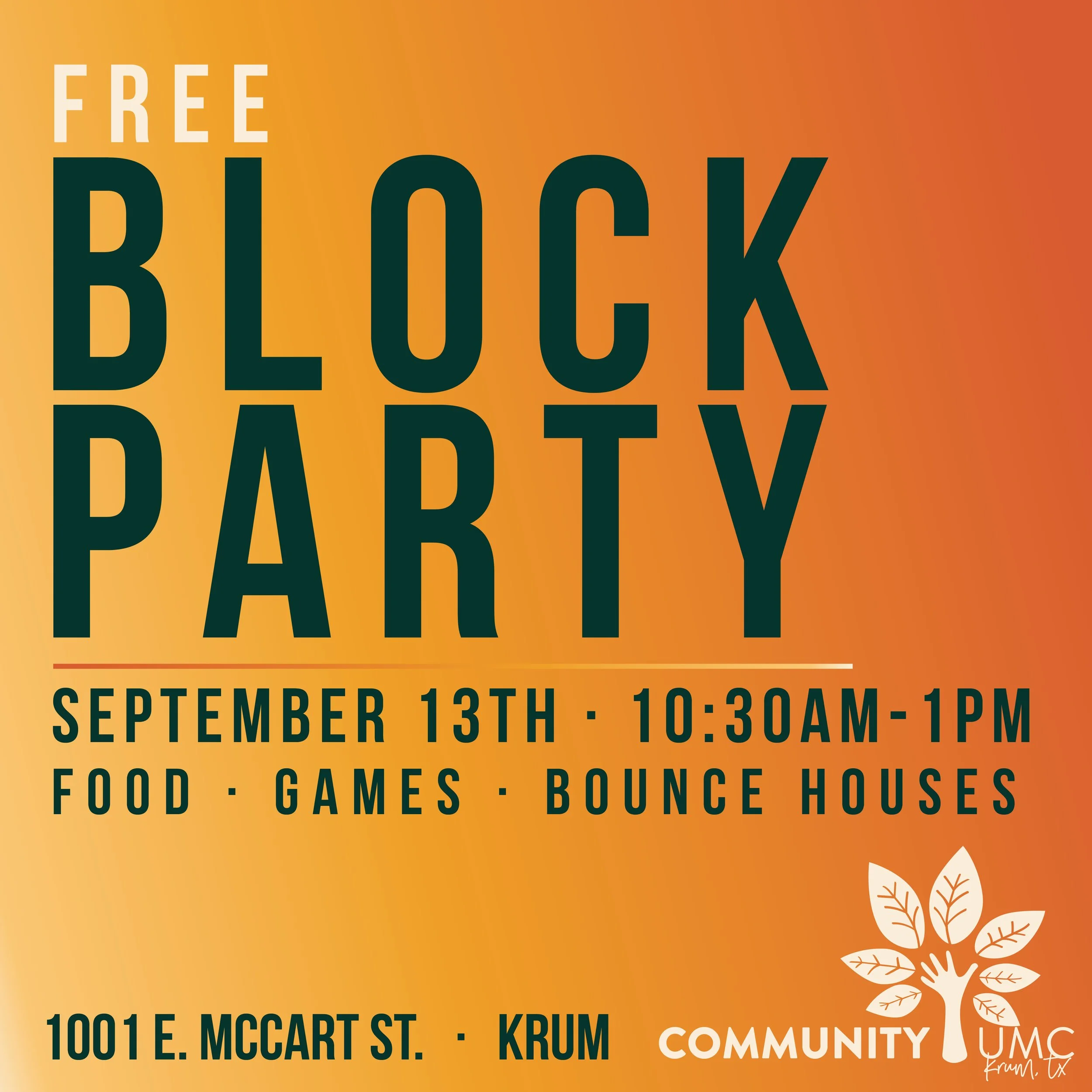 Free Block Party — September 13th, 10:30am-1pm — 1001 E. McCart St., Krum