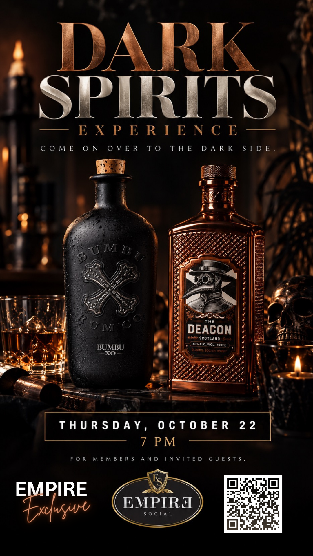 Dark Spirits Experience featuring Bumbu XO Rum and The Deacon Scotch Whiskey at Empire Social Lounge