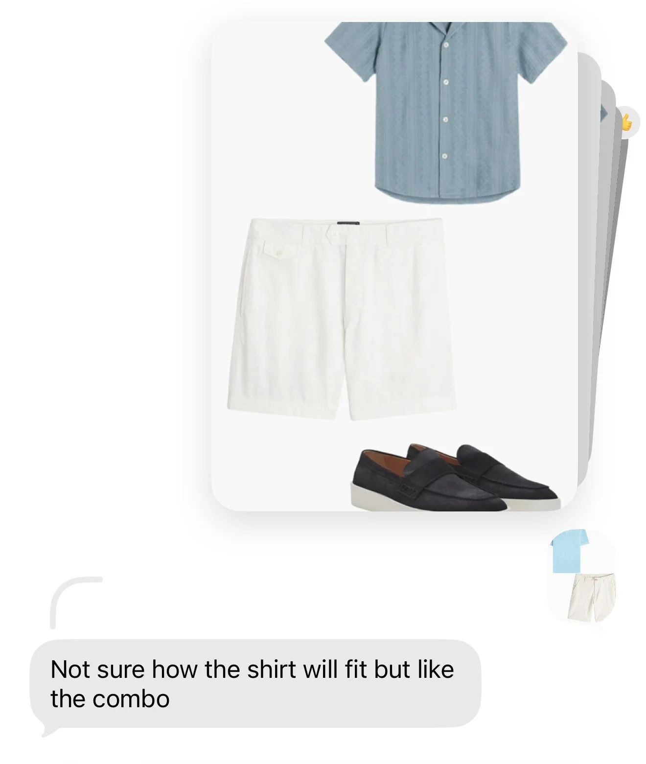 Client feedback on a light blue shirt, white shorts, and loafers.