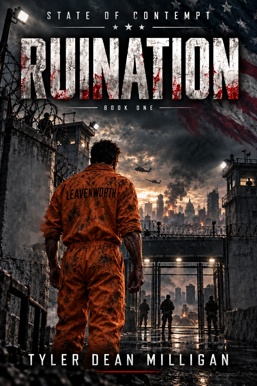 State of Contempt: Ruination, Book 1, by Tyler Dean Milligan