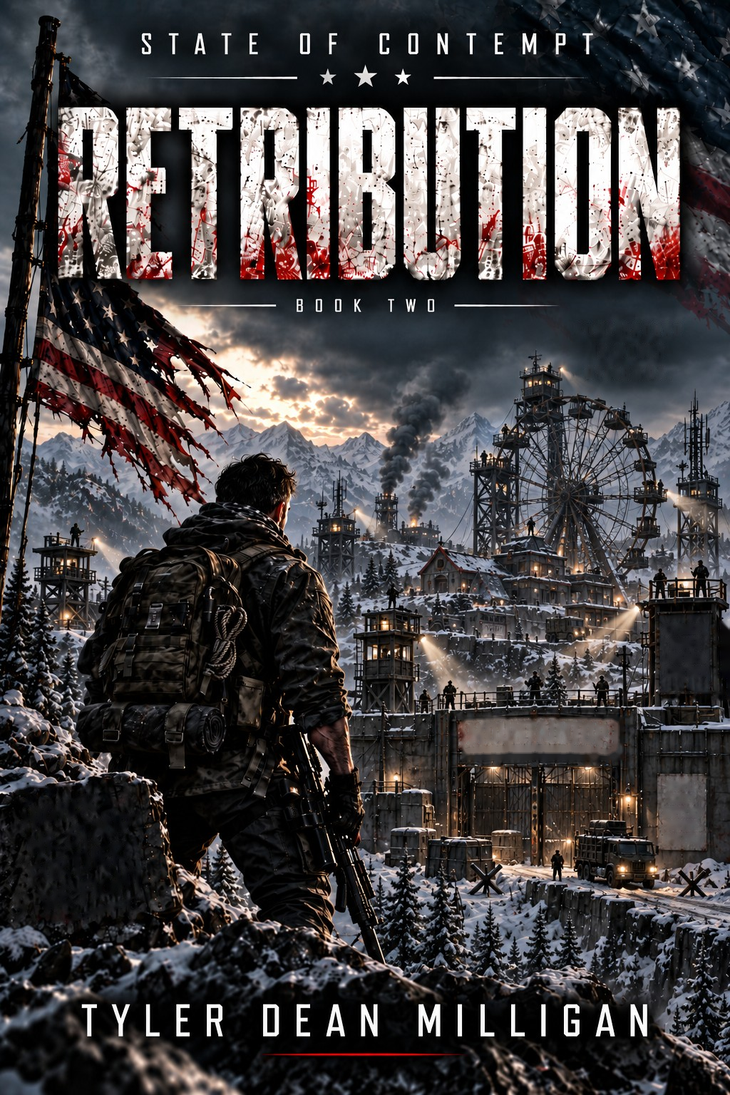 State of Contempt: Retribution, Book 2, by Tyler Dean Milligan