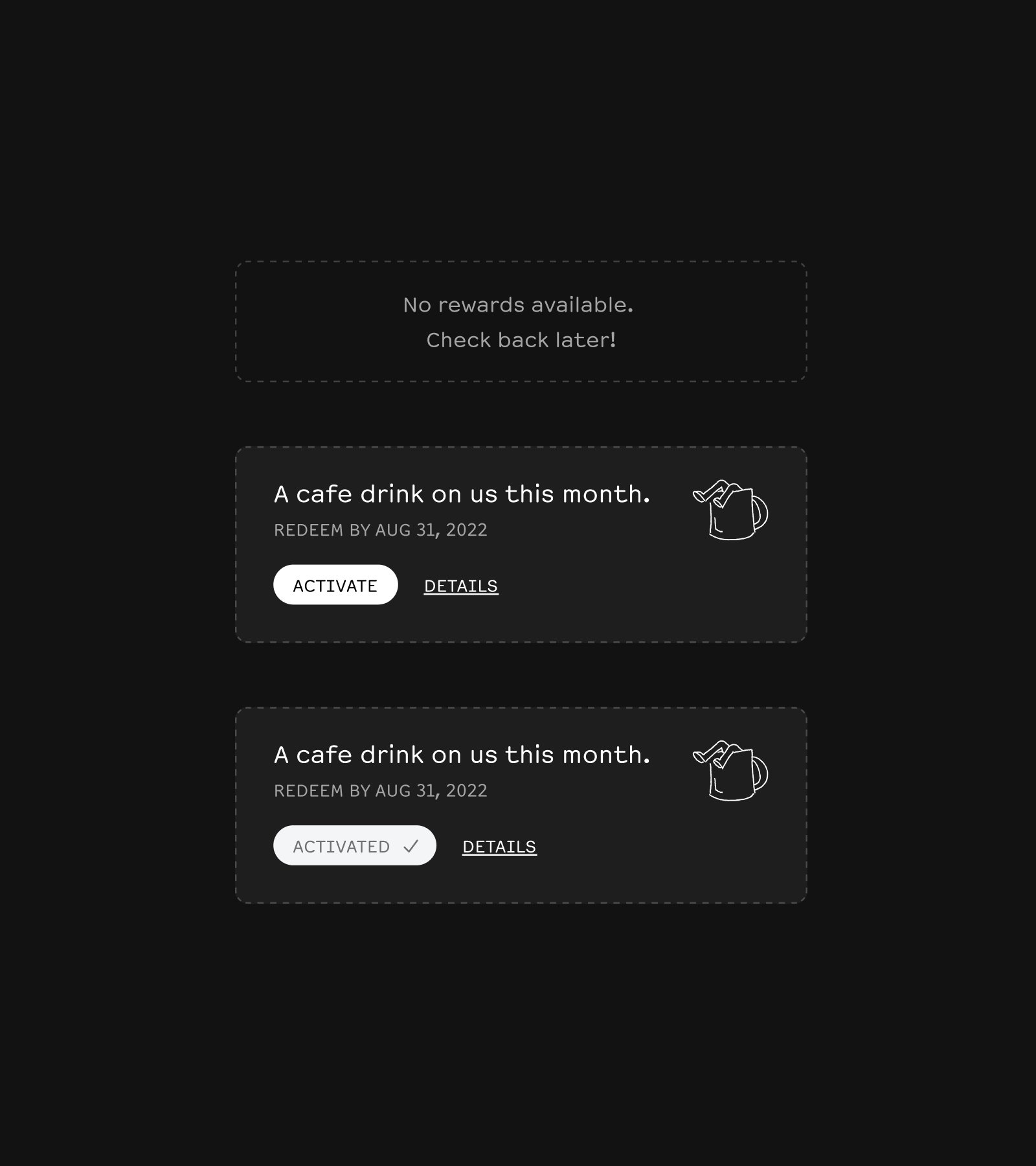 The various states of a reward: not available, available, and activated.