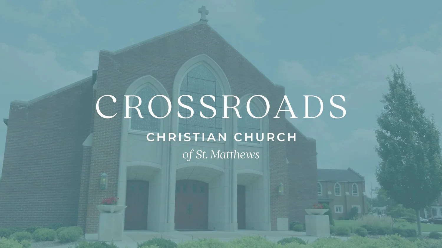 CrossRoads Christian Church of St. Matthews building