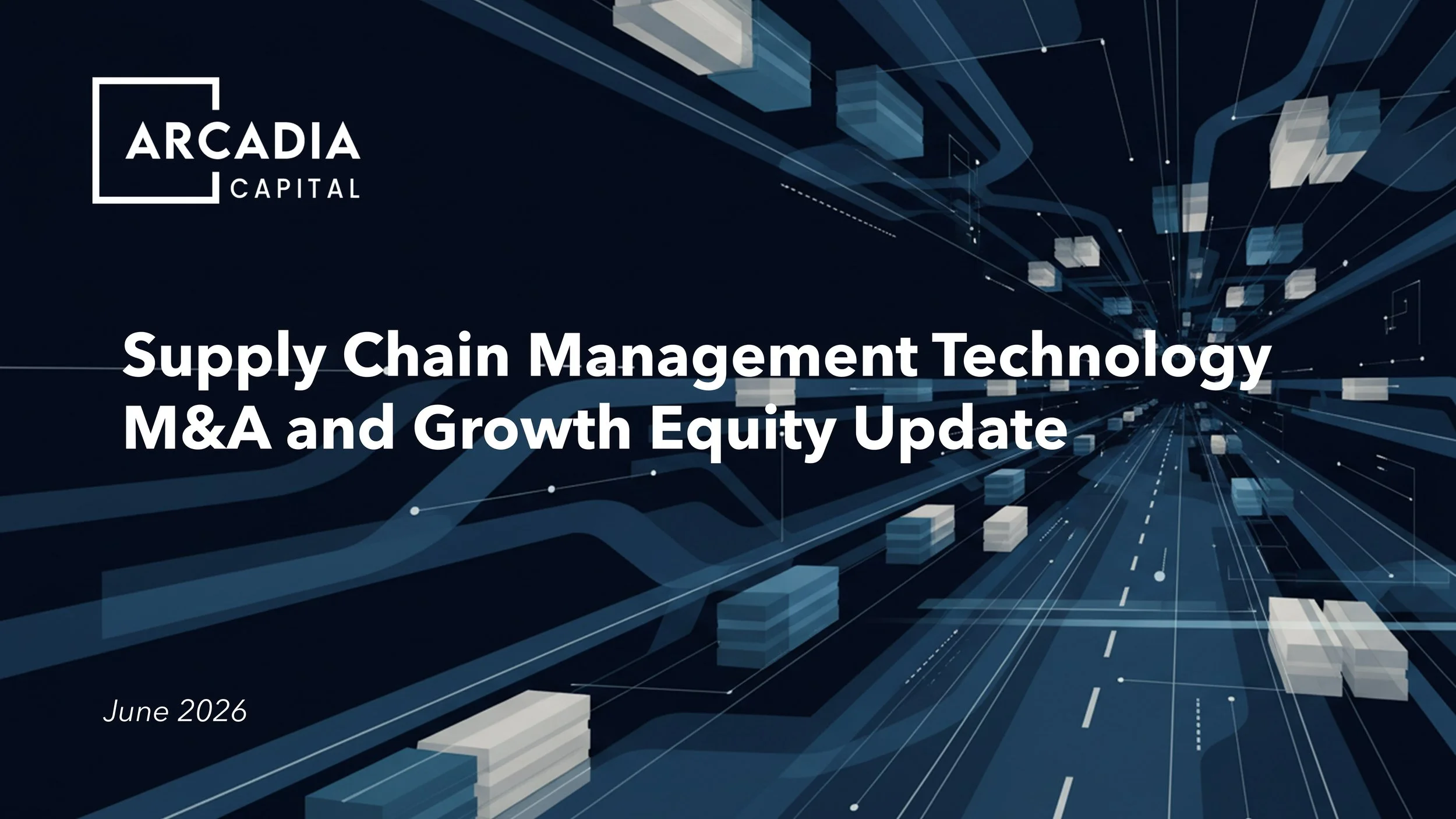 SCM Technology M&A and Growth Equity Update