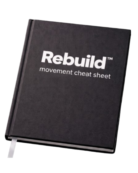 Rebuild Movement Cheat Sheet