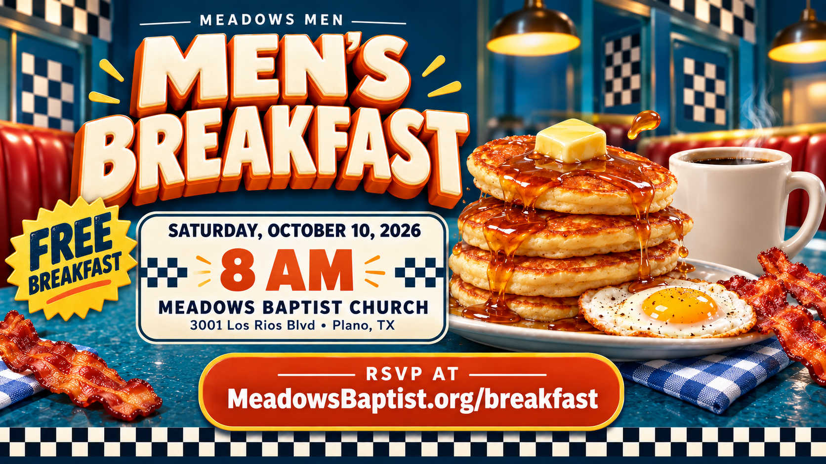 Free Men's Breakfast at Meadows Baptist Church, October 10, 2026 at 8 AM.