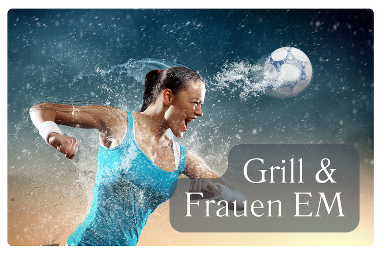 Grill & Frauen EM