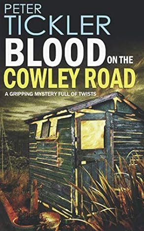 
     Blood on the Cowley Road
    