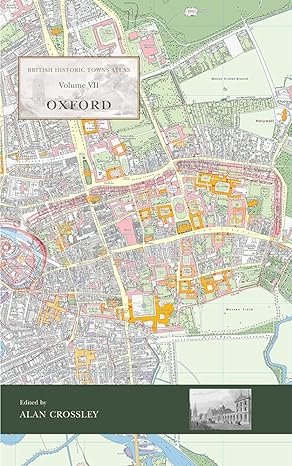 
    British Historic Towns Altas Oxford
    