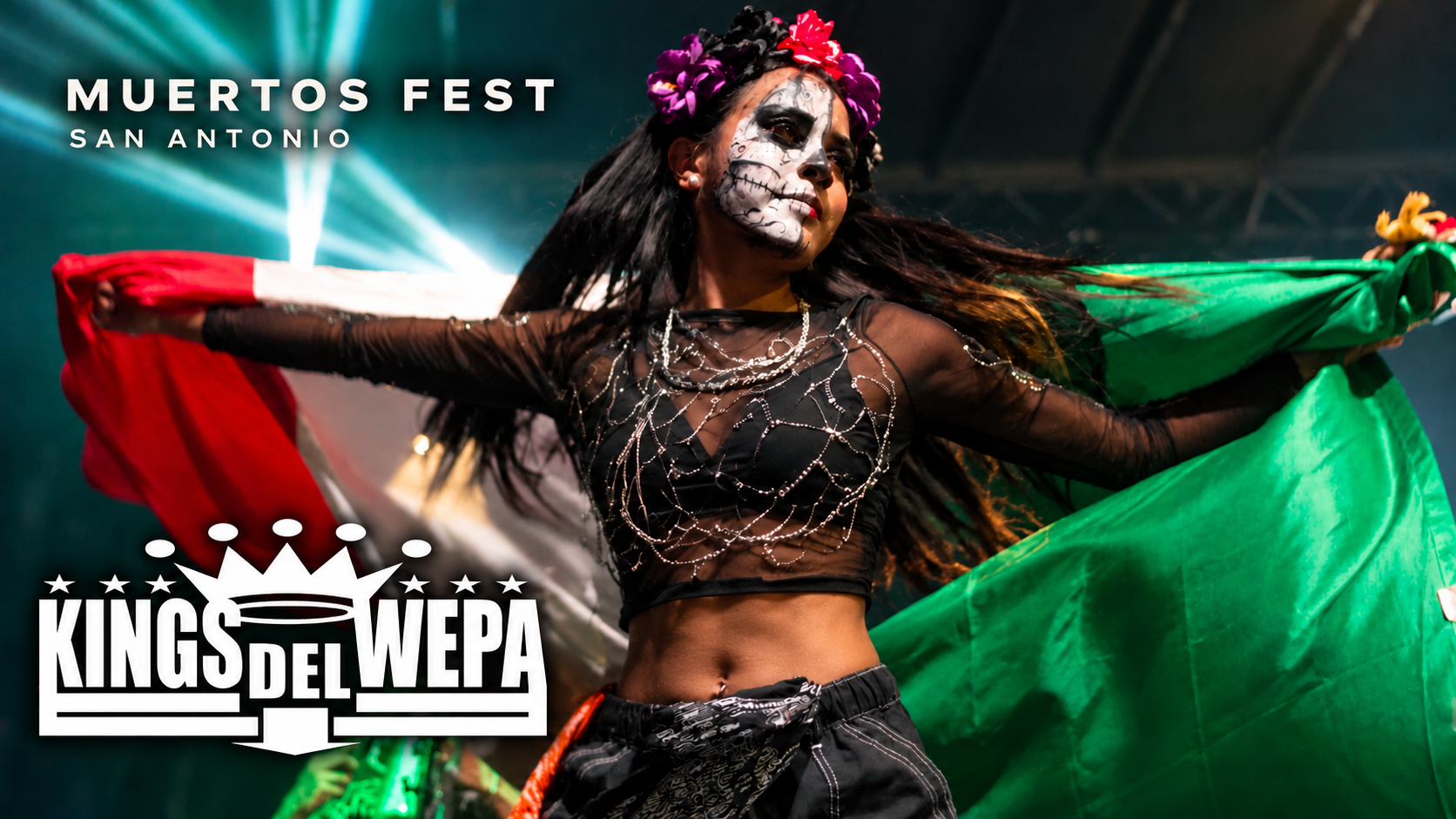 Kings del Wepa Muertos Fest artwork featuring a dancer with a Mexican flag