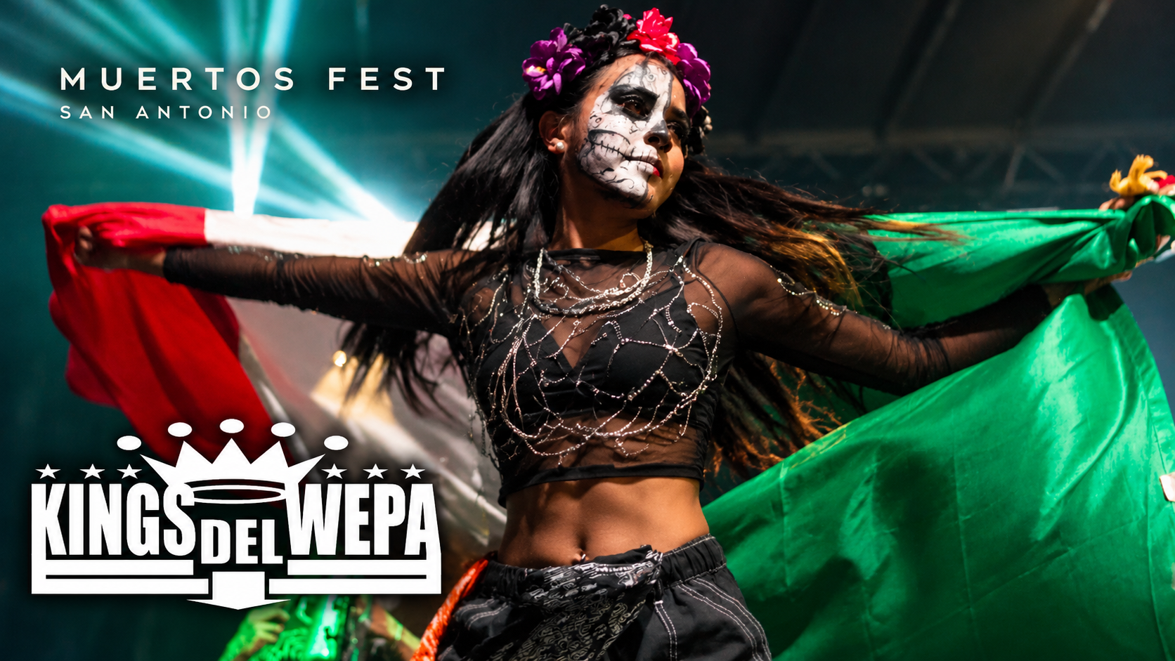 Kings del Wepa Muertos Fest artwork featuring a dancer with a Mexican flag