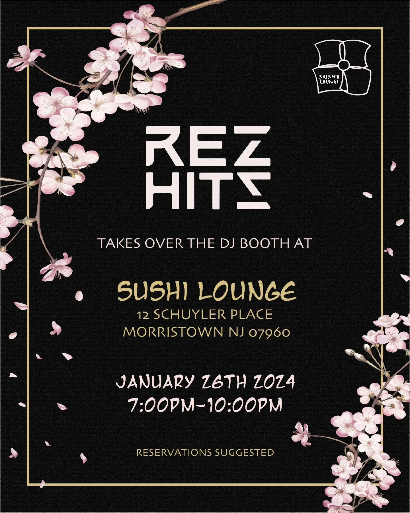 REZ HITS event flyer for REZ HITS at Sushi Lounge on January 26, 2024