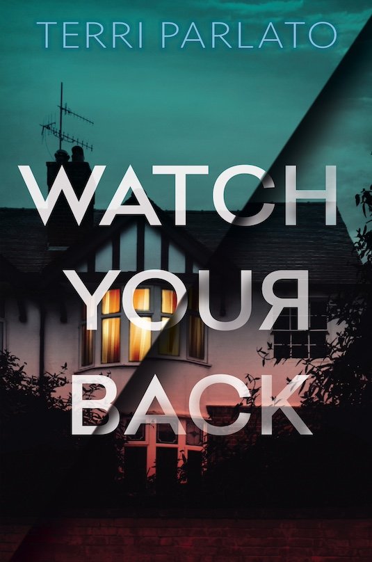 Book cover of Watch Your Back