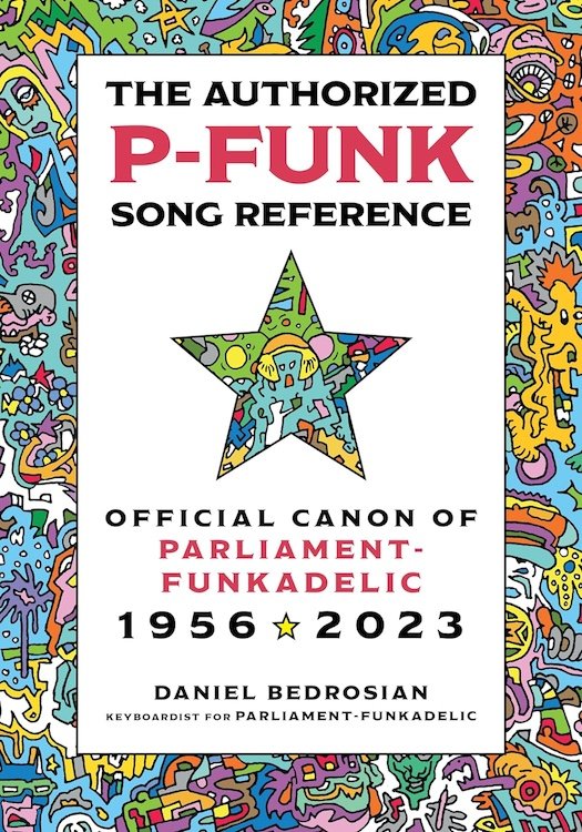Book cover of The Authorized P-Funk Song Reference