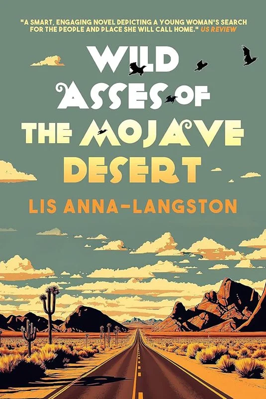 Book cover of Wild Asses of the Mojave Desert