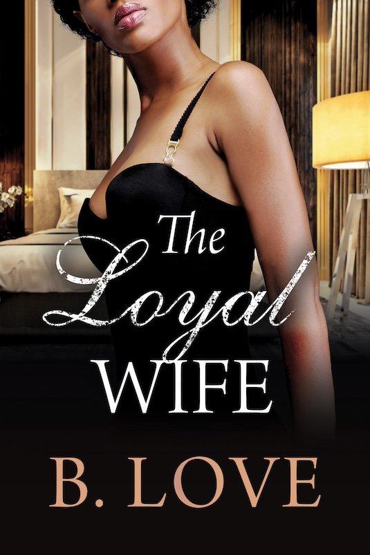 Book cover of The Loyal Wife