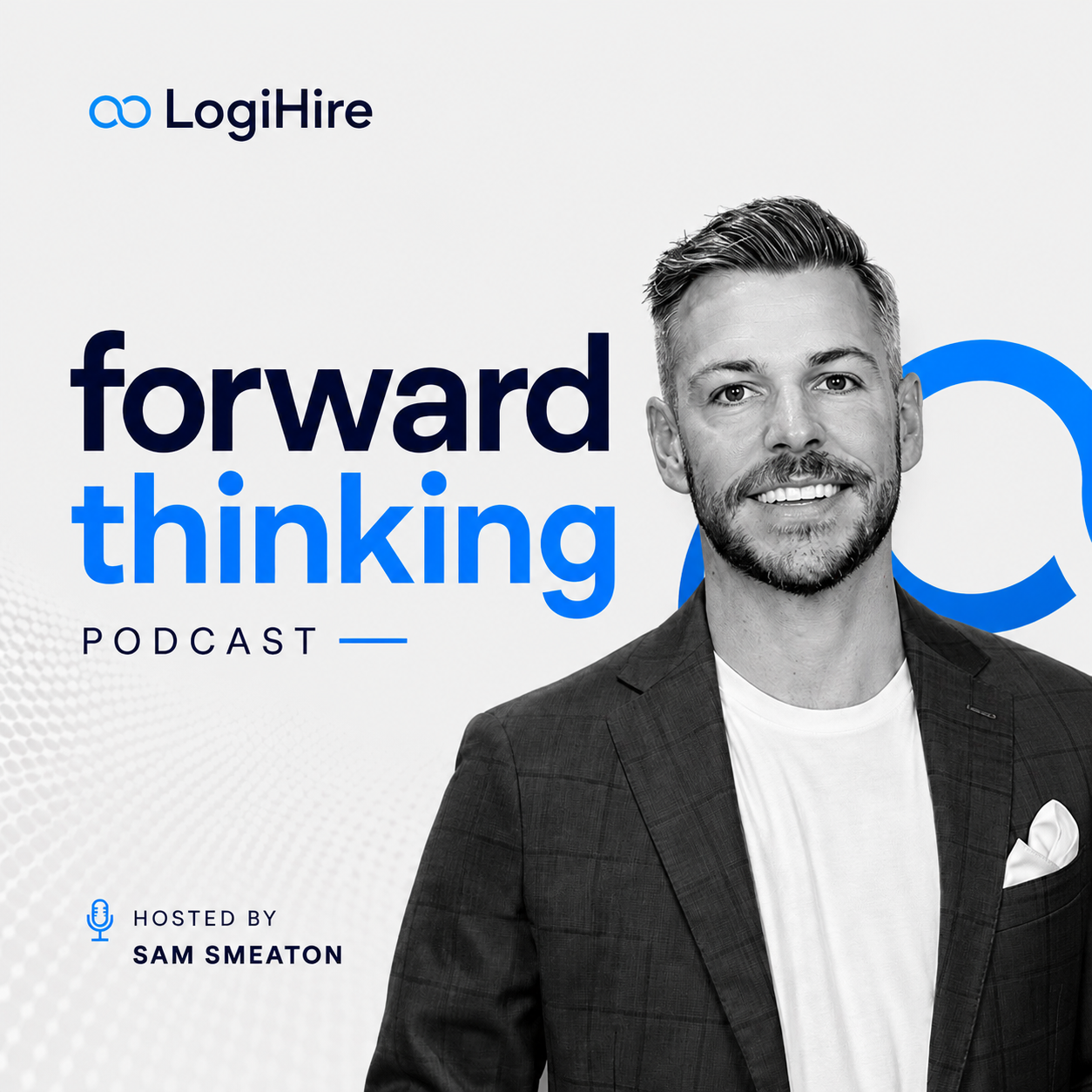 Sponsor the Forward Thinking Podcast | Freight & Logistics — LogiHire