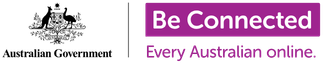 Be Connected Australian Government Digital Literacy and Skills Program Network Partner
